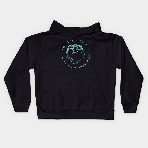 Lets go on a trip,camera,black,mint Kids Hoodie by zzzozzo